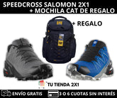 2x1 Zapatillas Salomon + Regalo Mochila Caterpillar